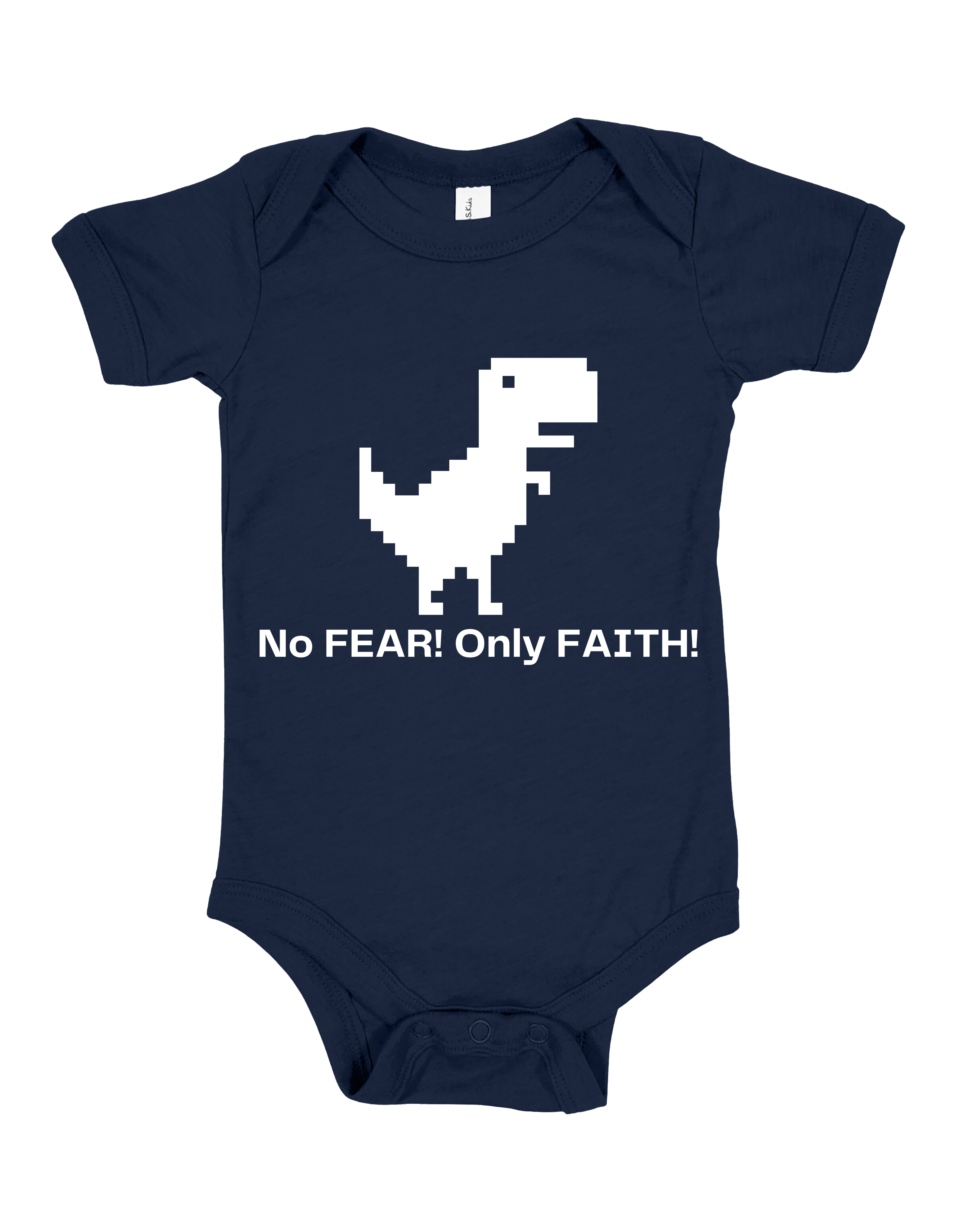 No Fear Only Faith