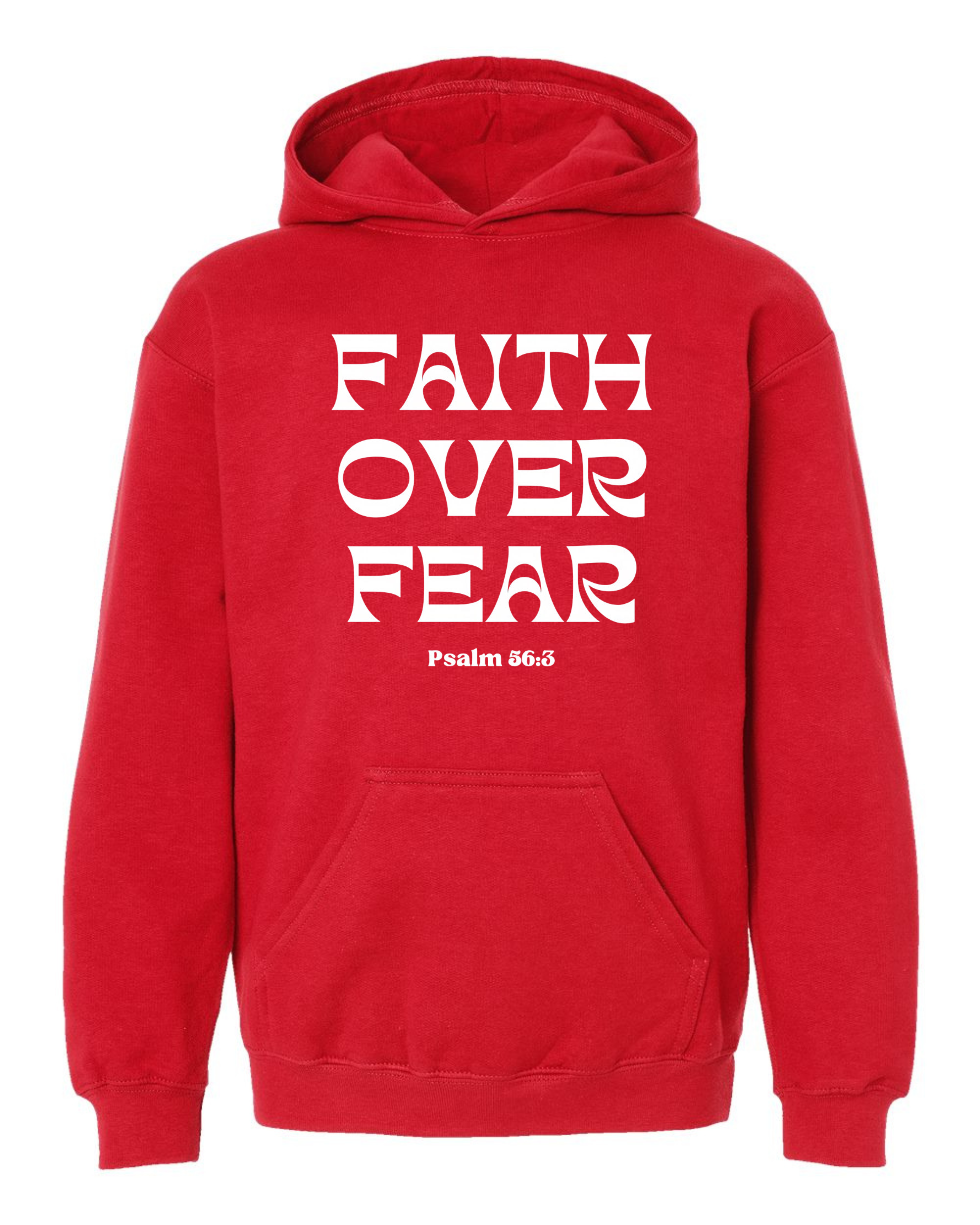 Faith Over Fear Hoodies