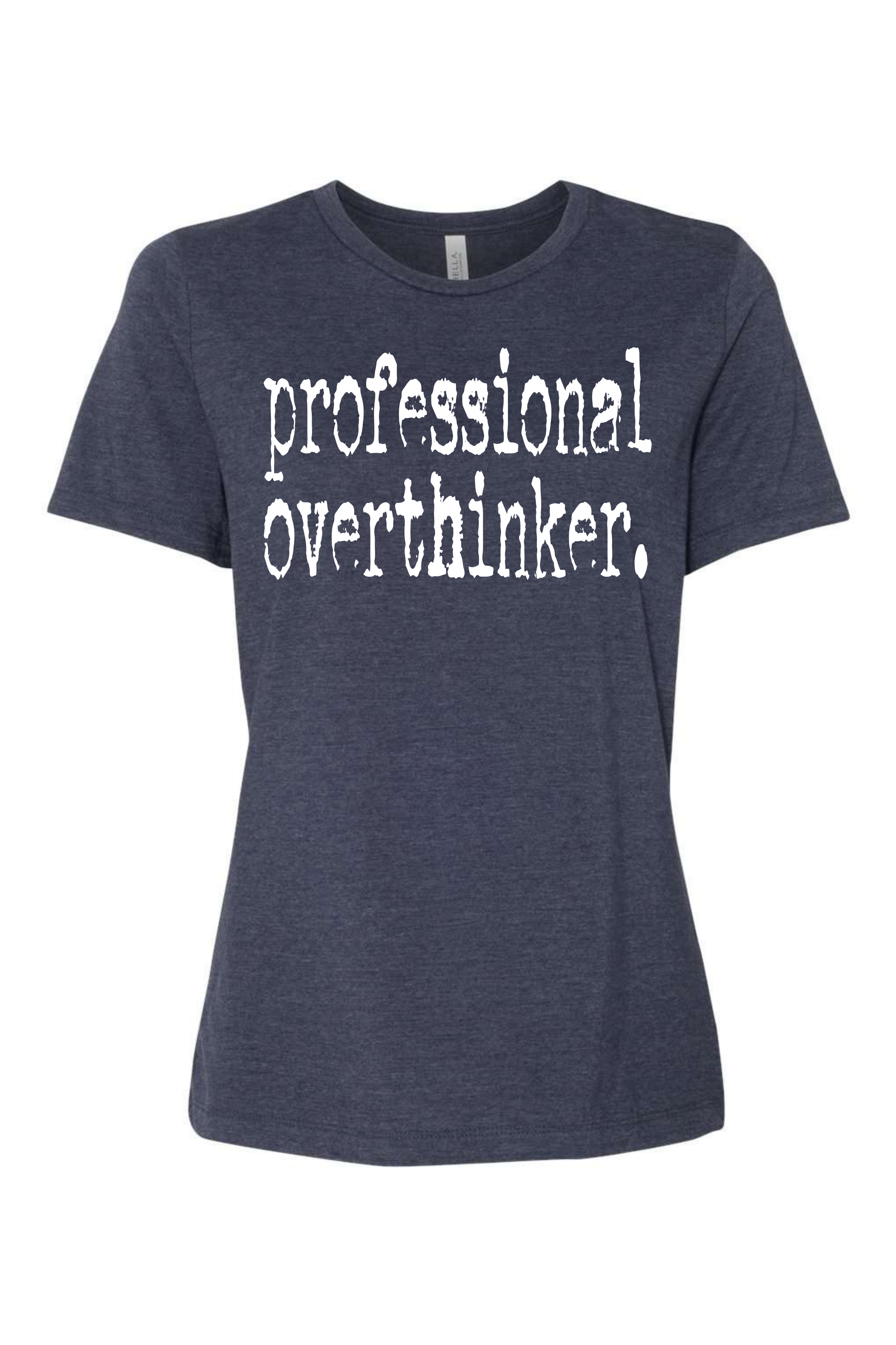 Professional Overthinker!