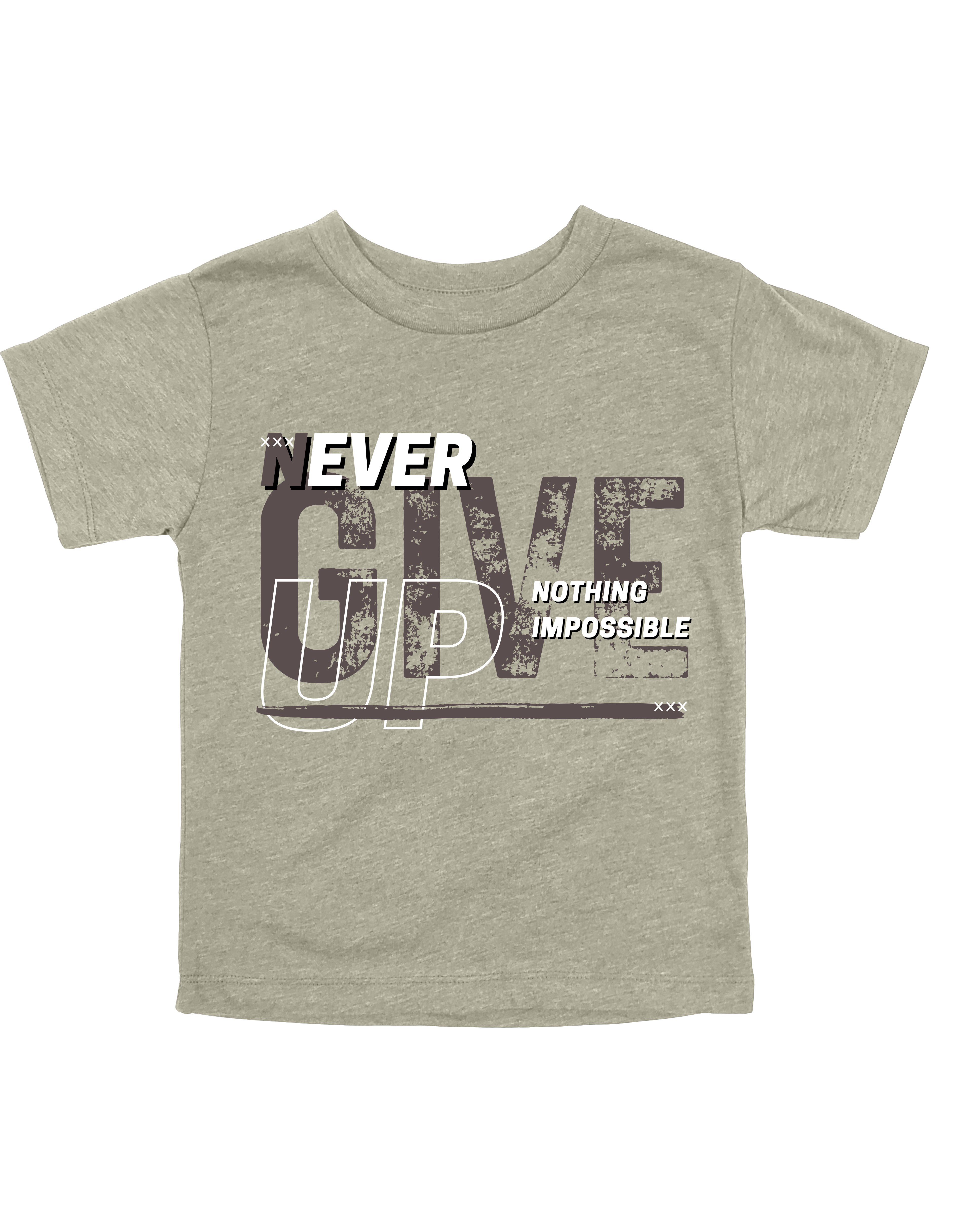 Never Give Up (Toddler)