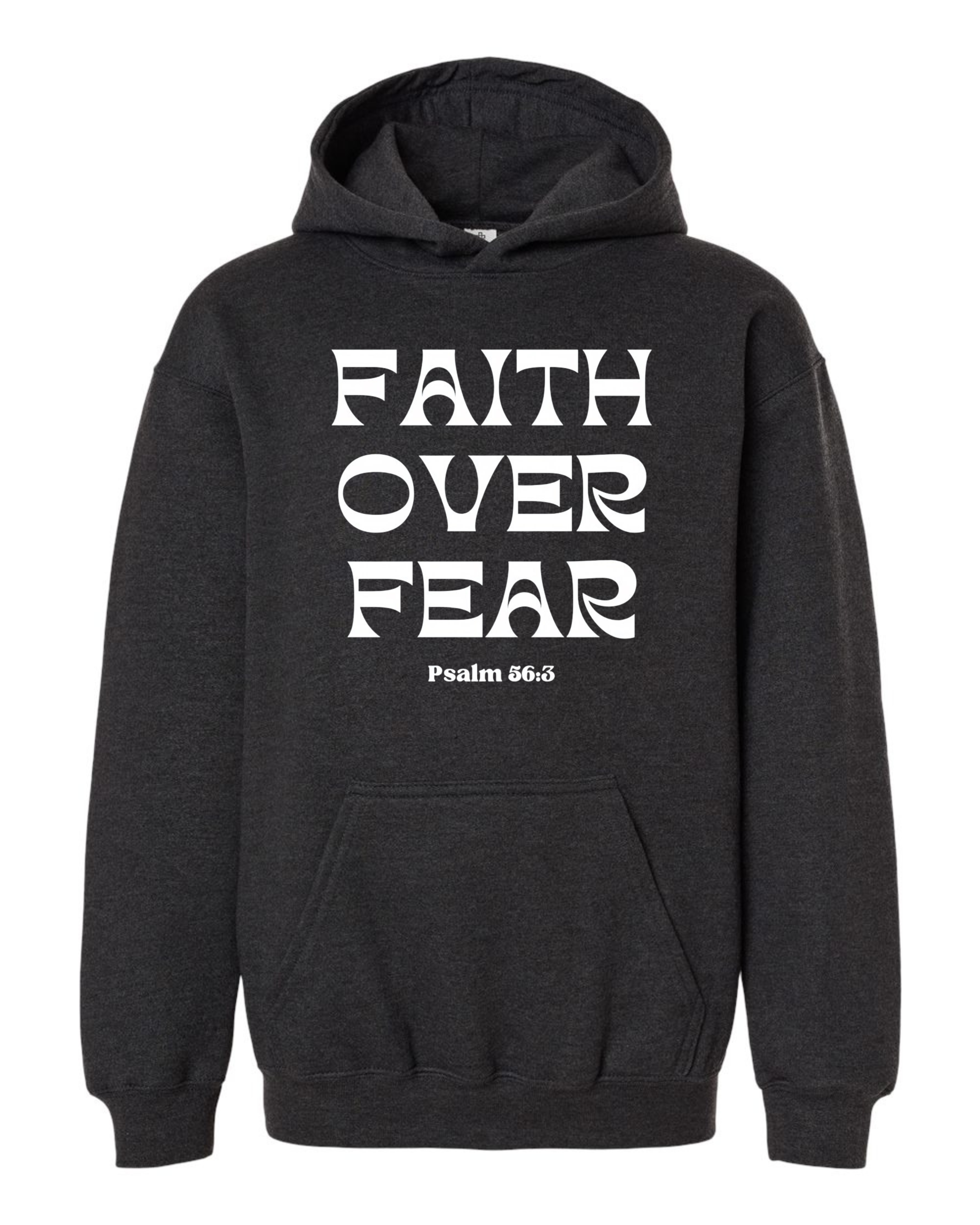 Faith Over Fear Hoodies