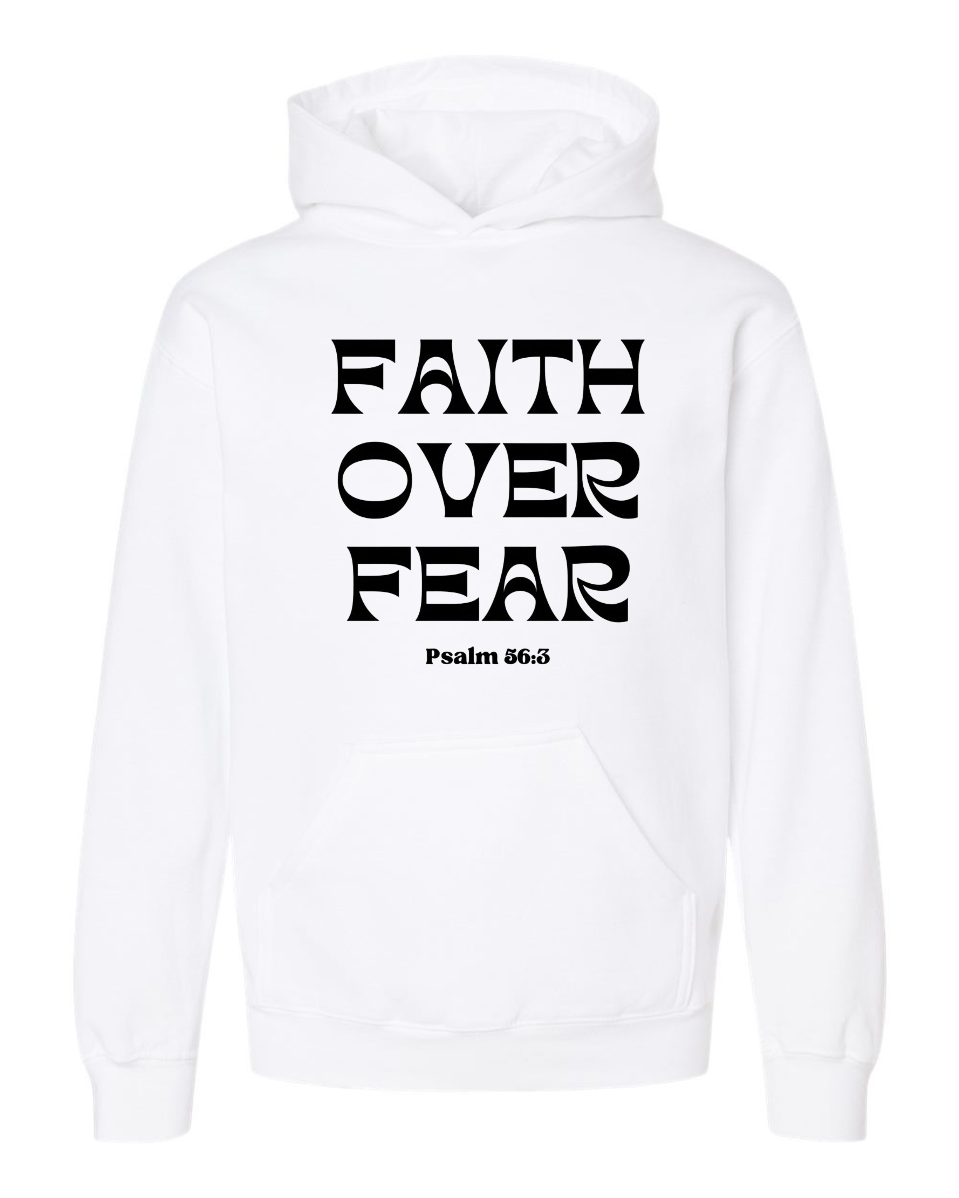 Faith Over Fear Hoodies