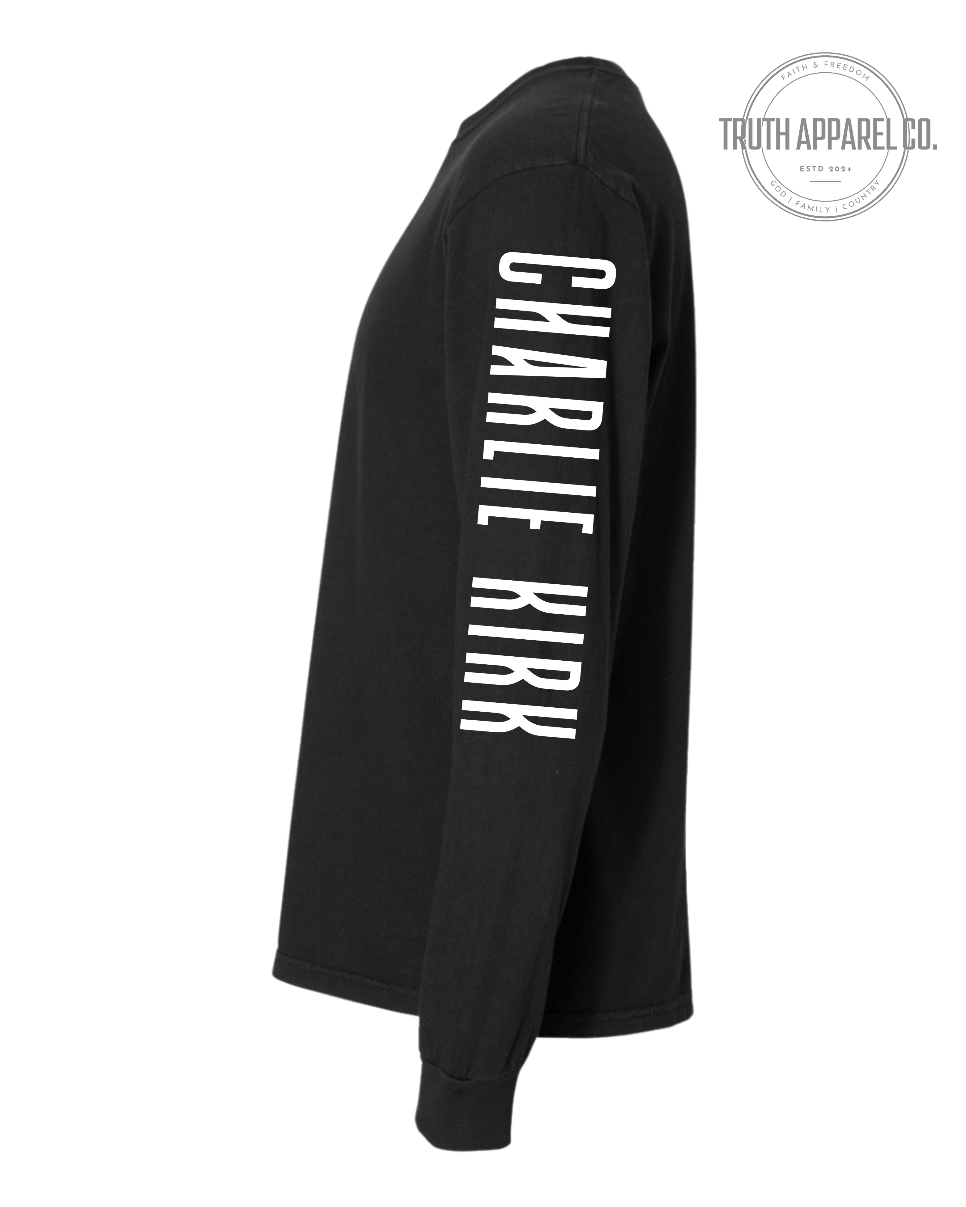 Legendary Tribute Long Sleeve – Honoring Charlie Kirk