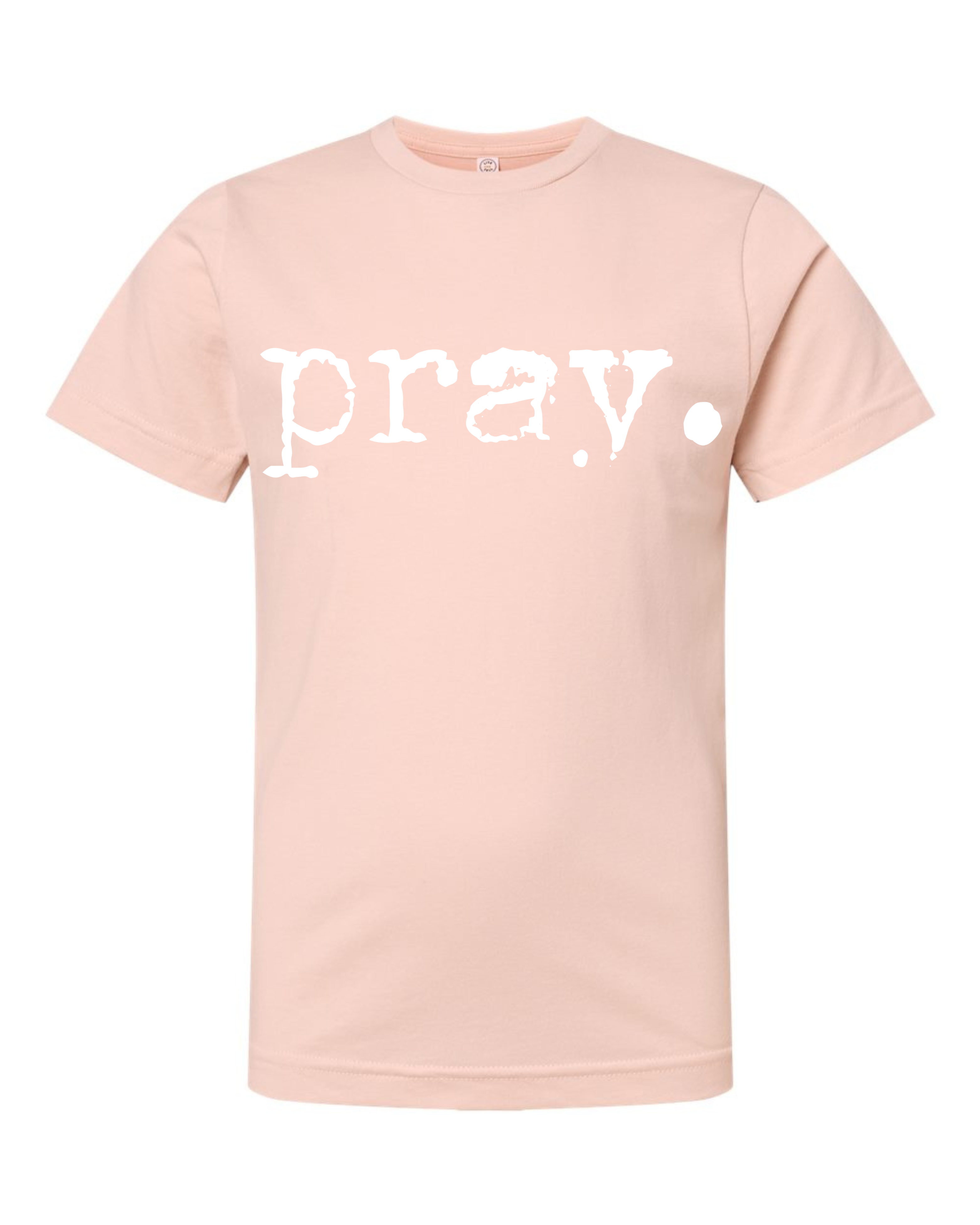 Pray (youth tees)