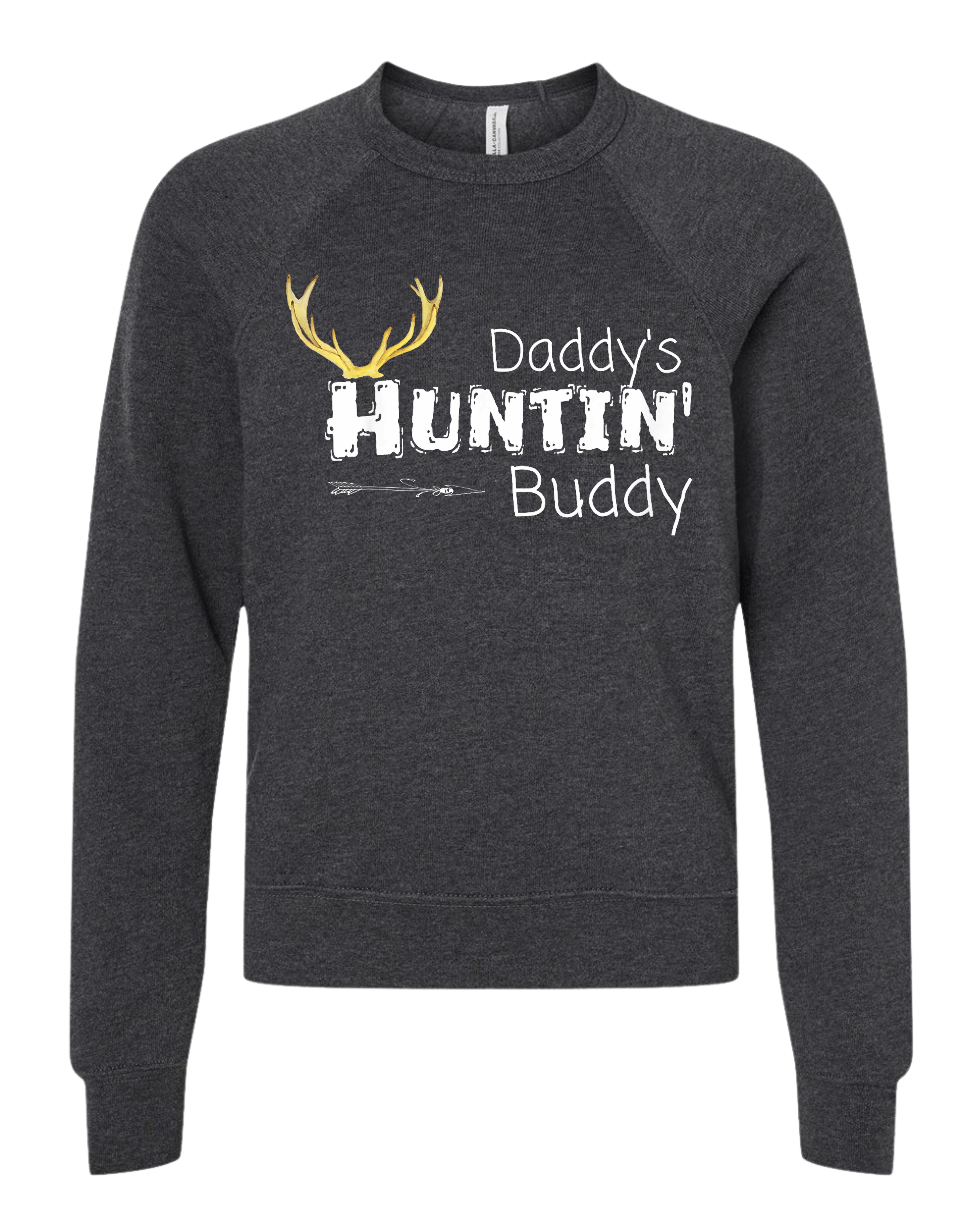 Daddy’s Huntin’ Buddy Youth Crew Sweatshirt 🦌