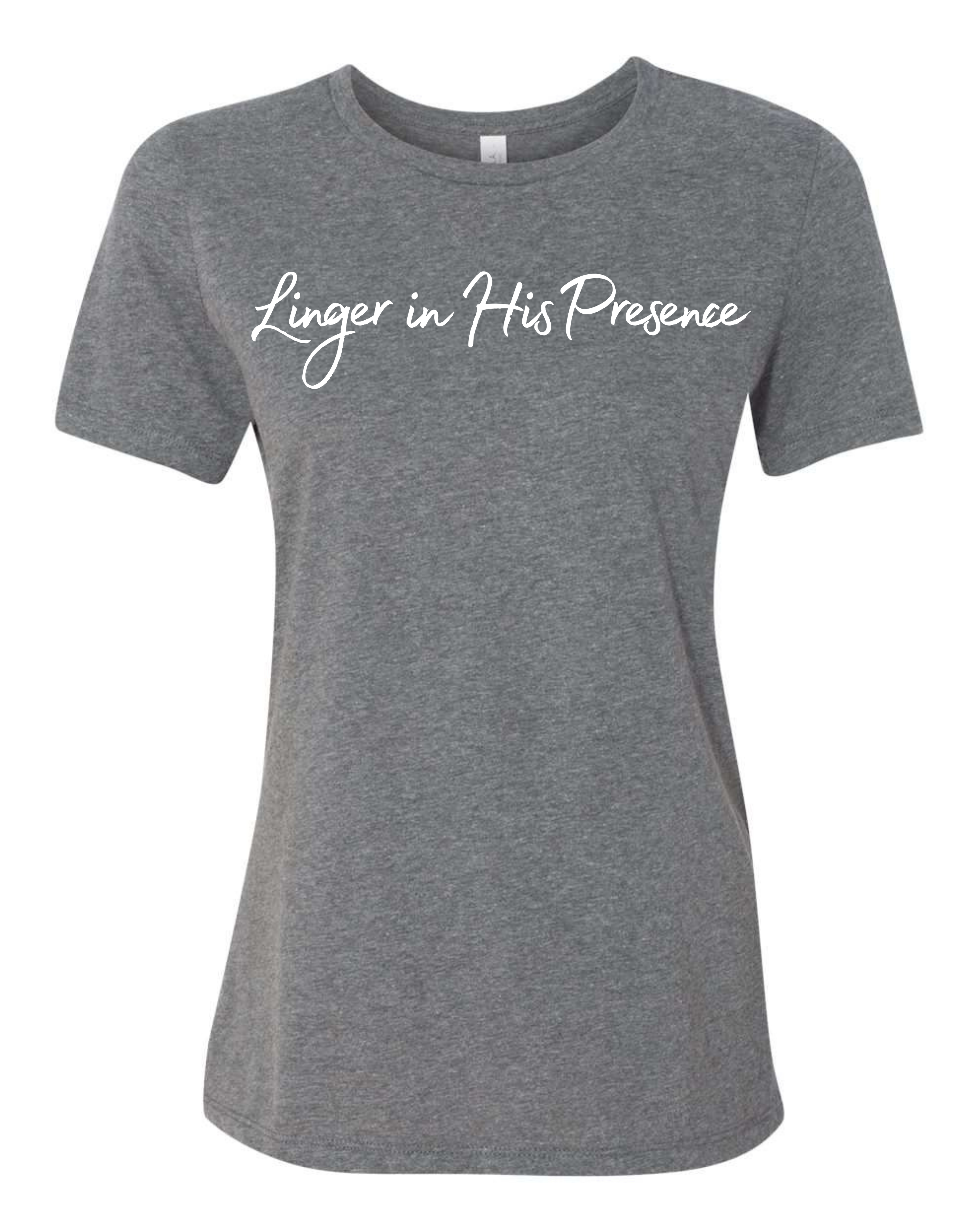 Linger in His Presence (Tees)