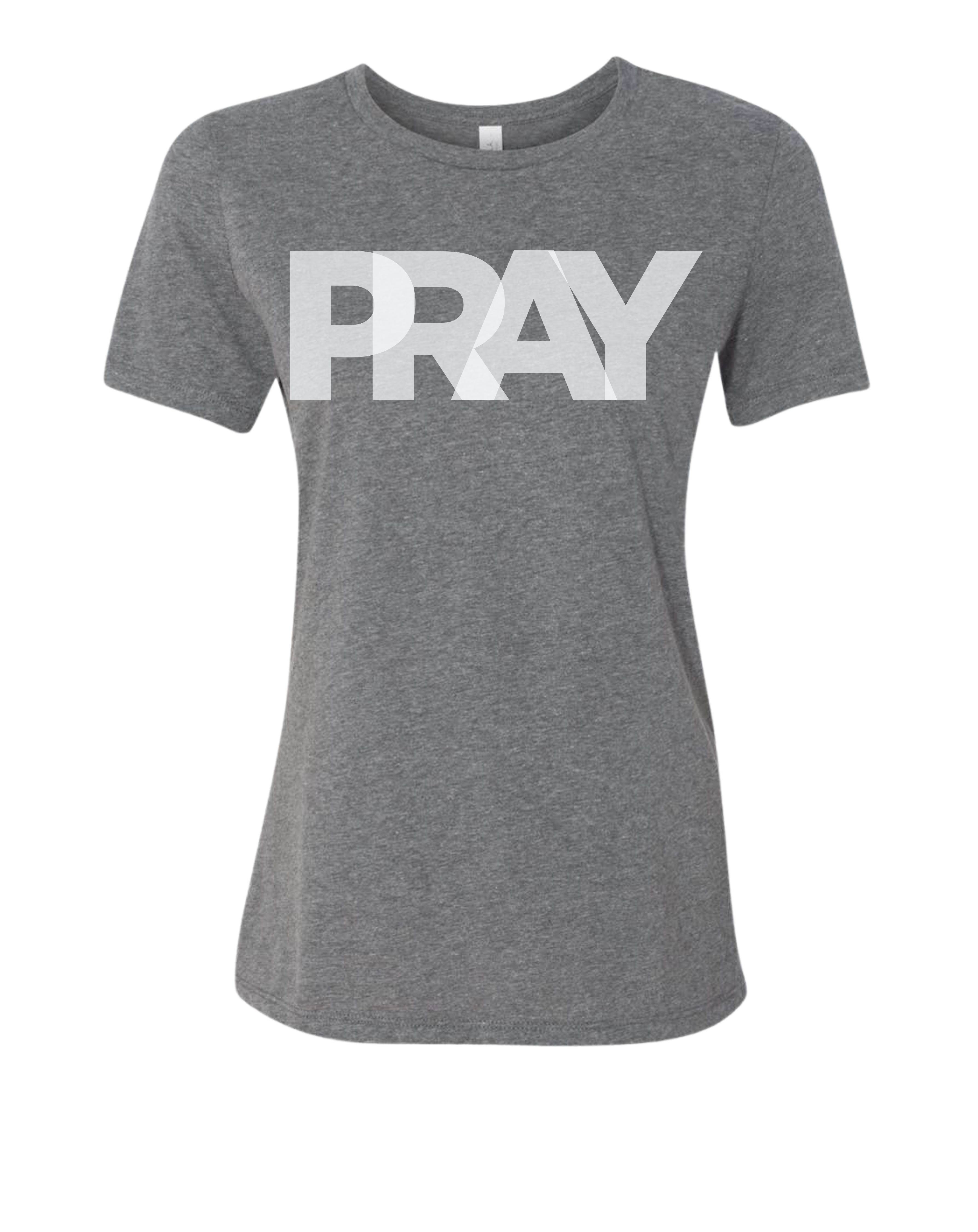 PRAY BOLD Tees