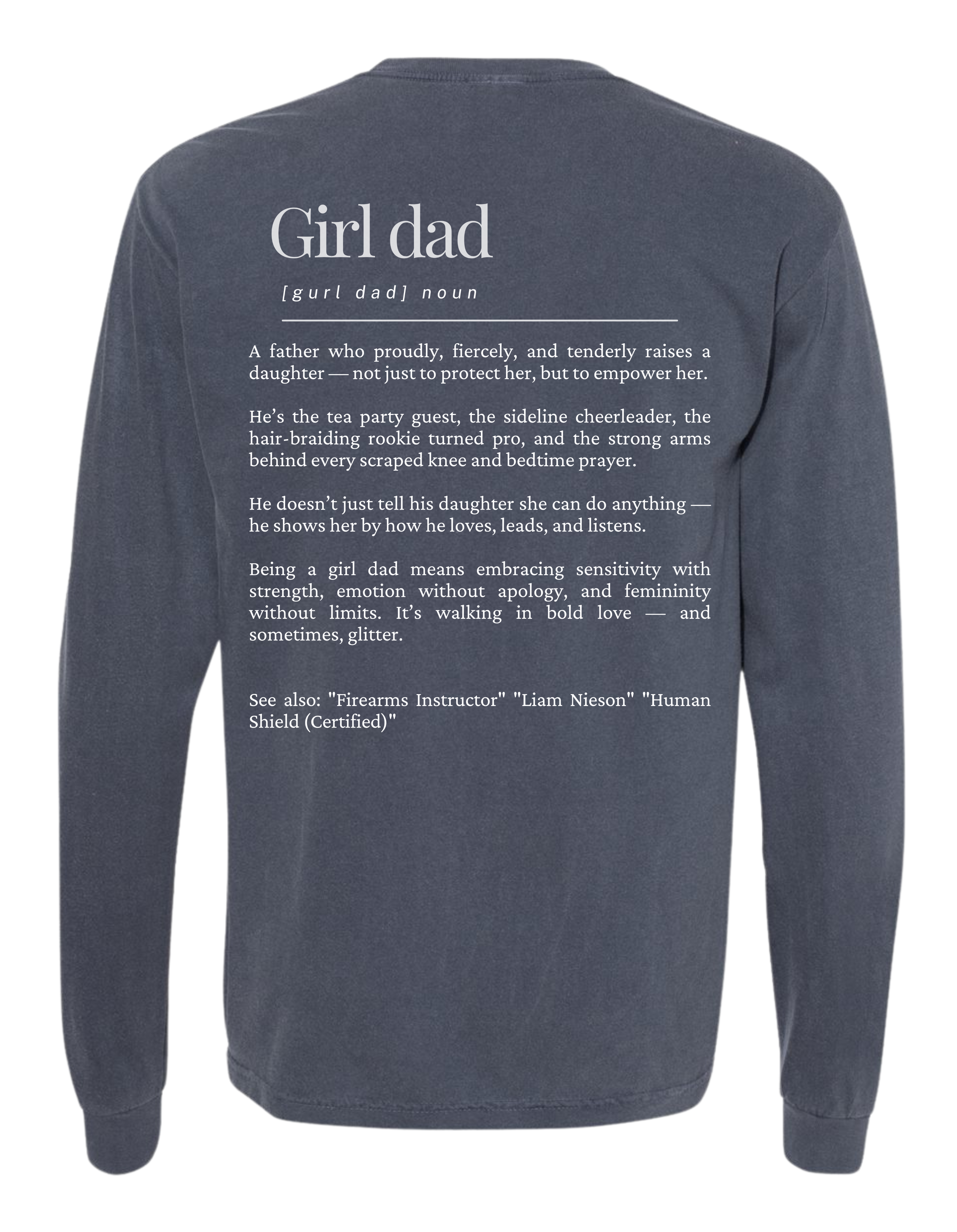 Girl Dad Long Sleeve