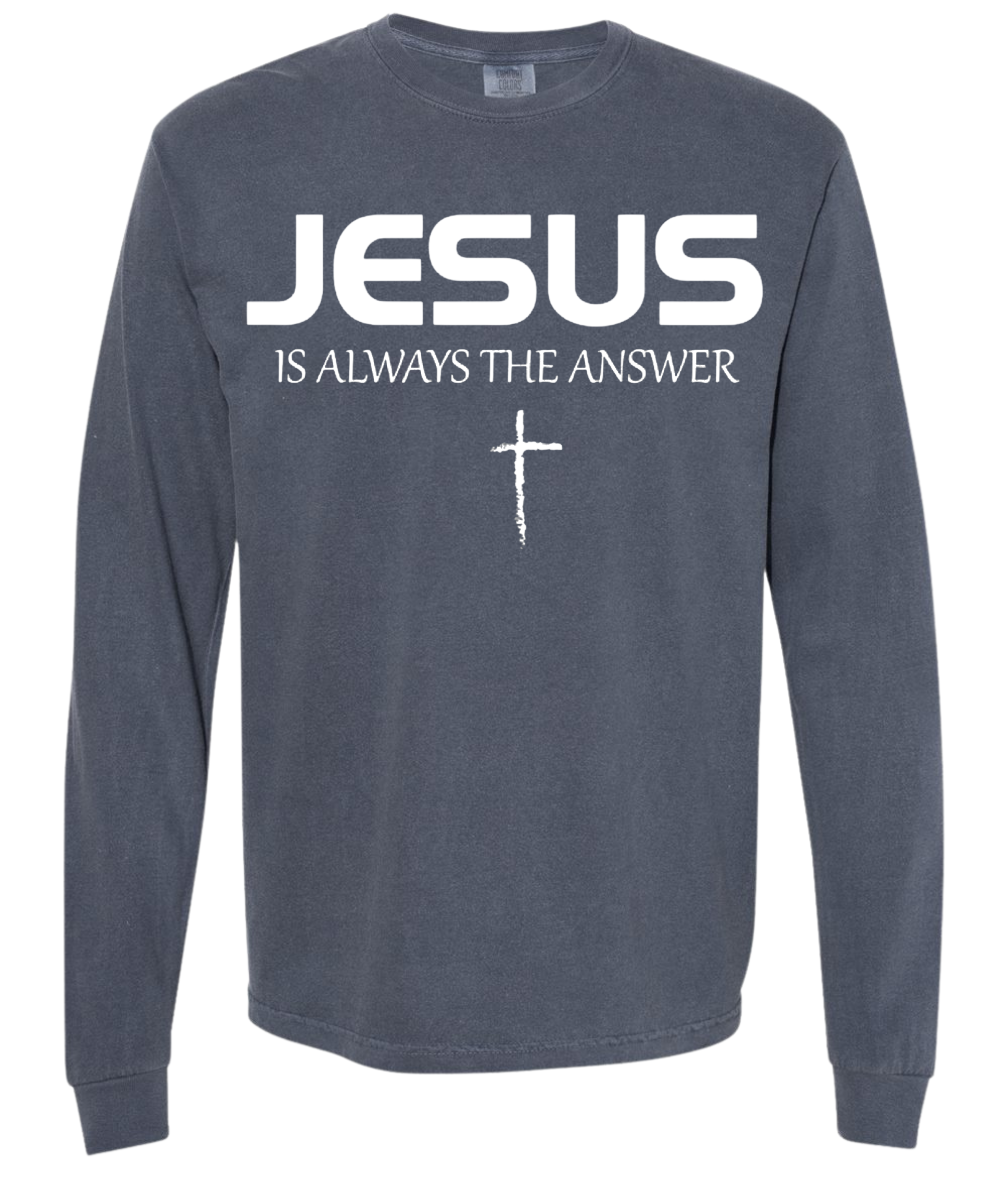 JESUS IS ALWAYS THE ANSWER