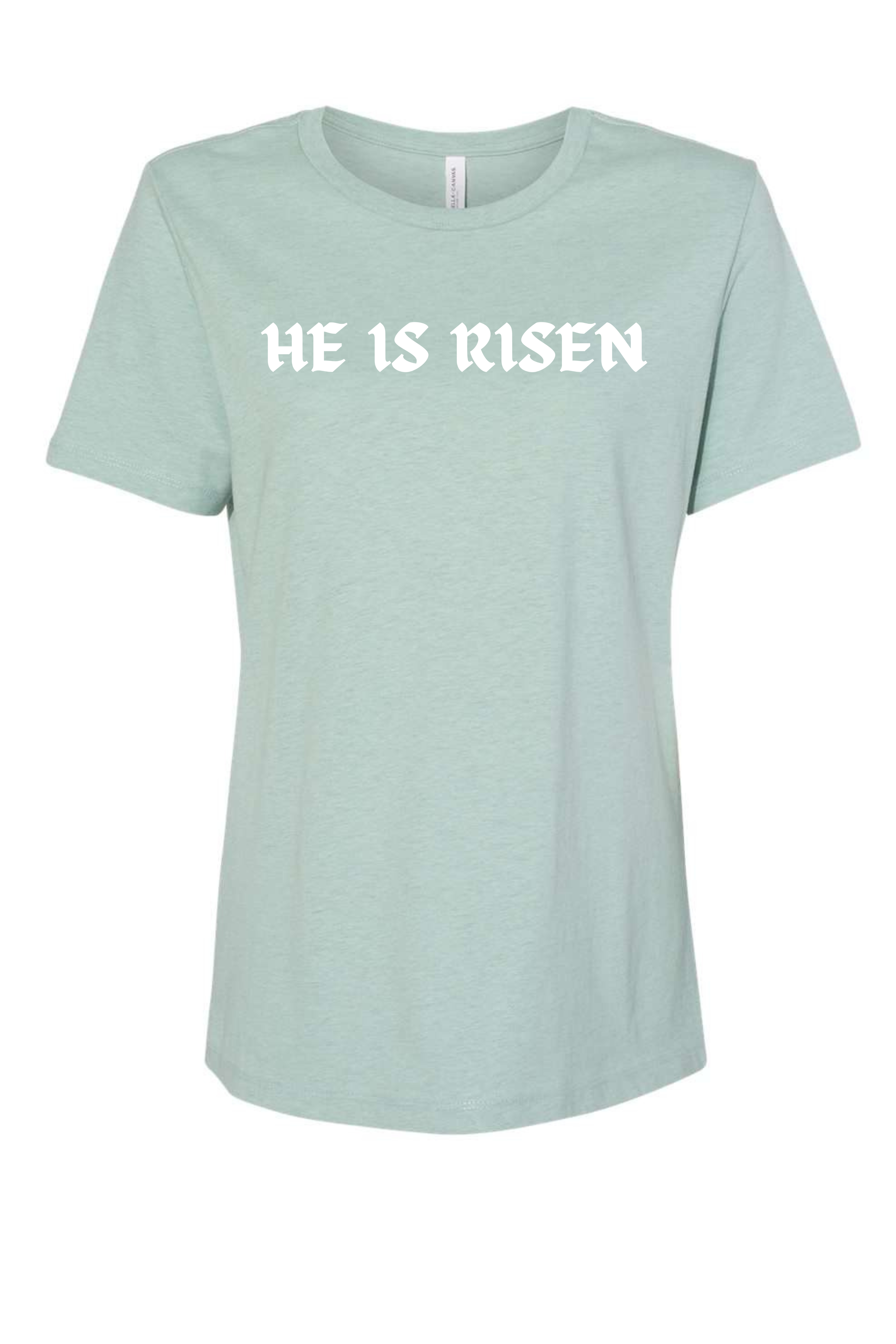 He is Risen (women's)