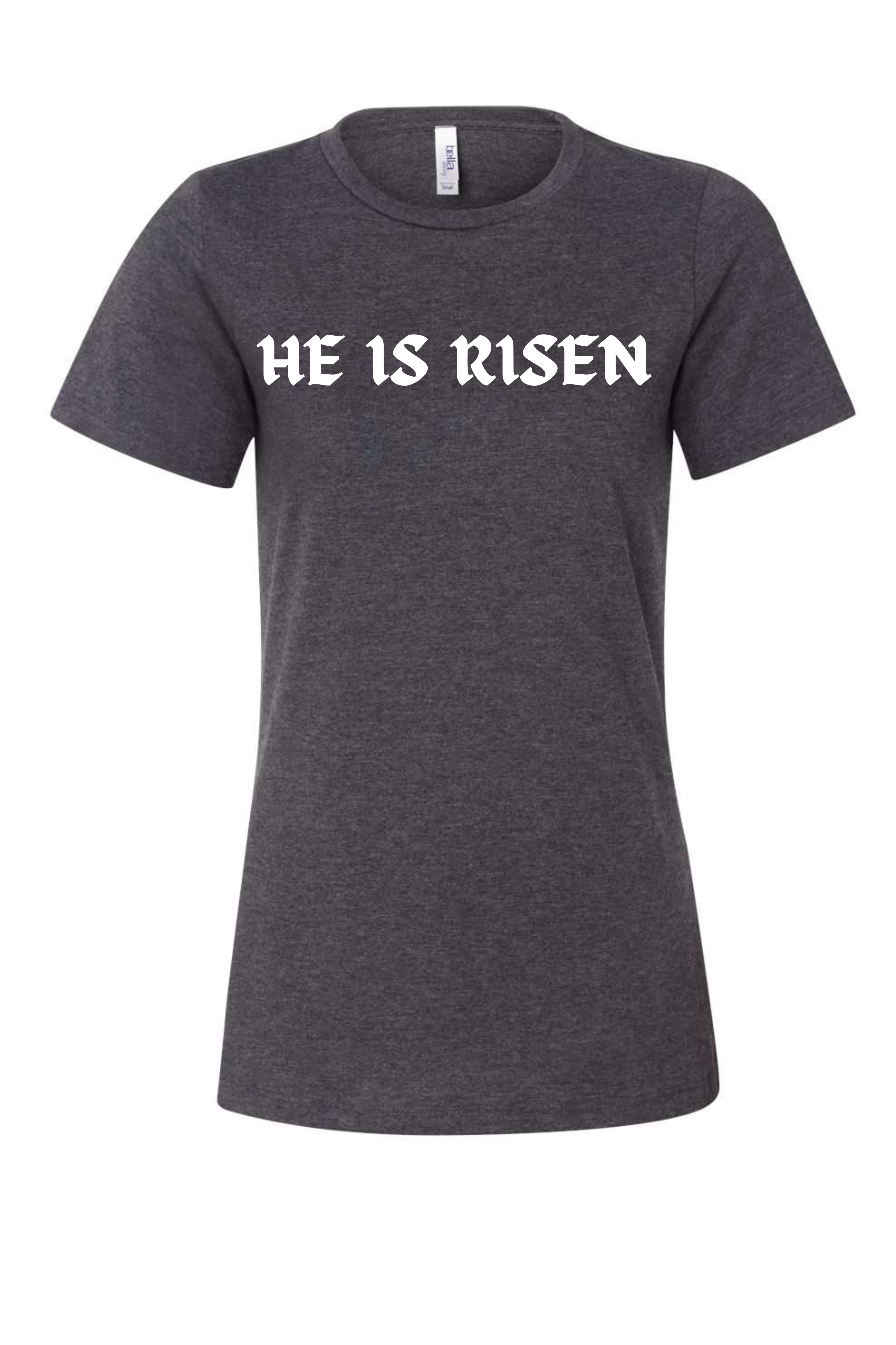 He is Risen (women's)