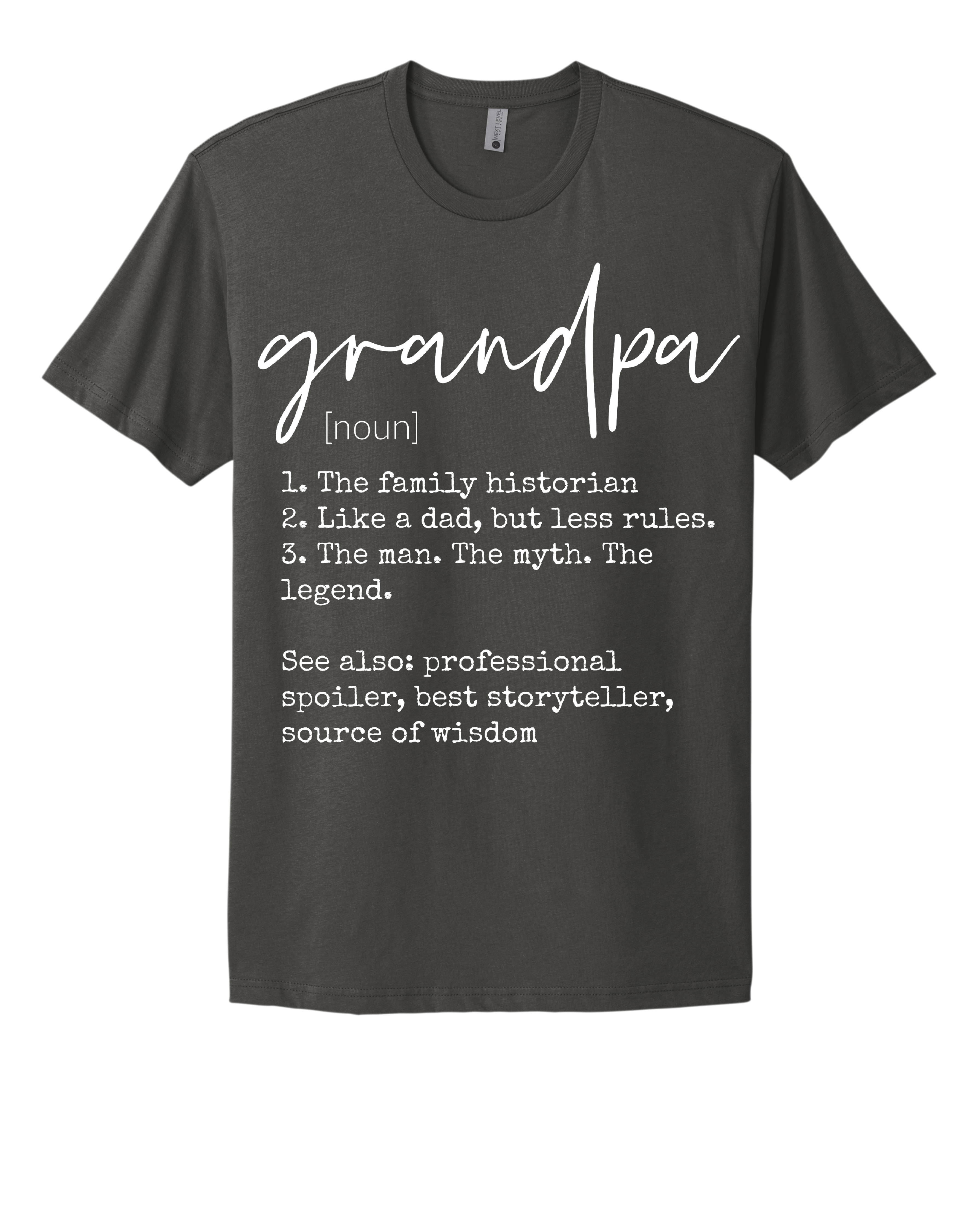Grandpa (noun): The Legend
