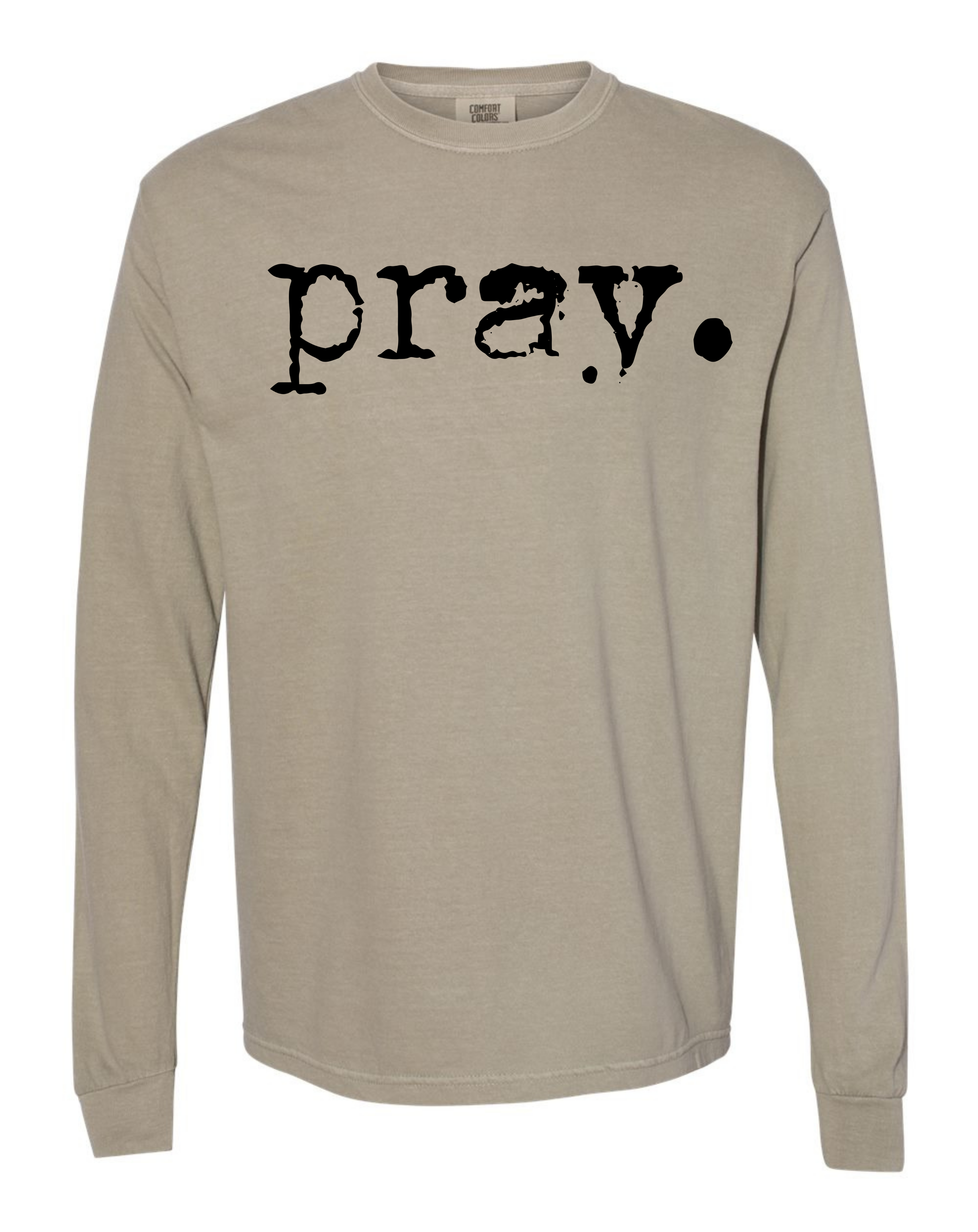 Pray (long sleeve)