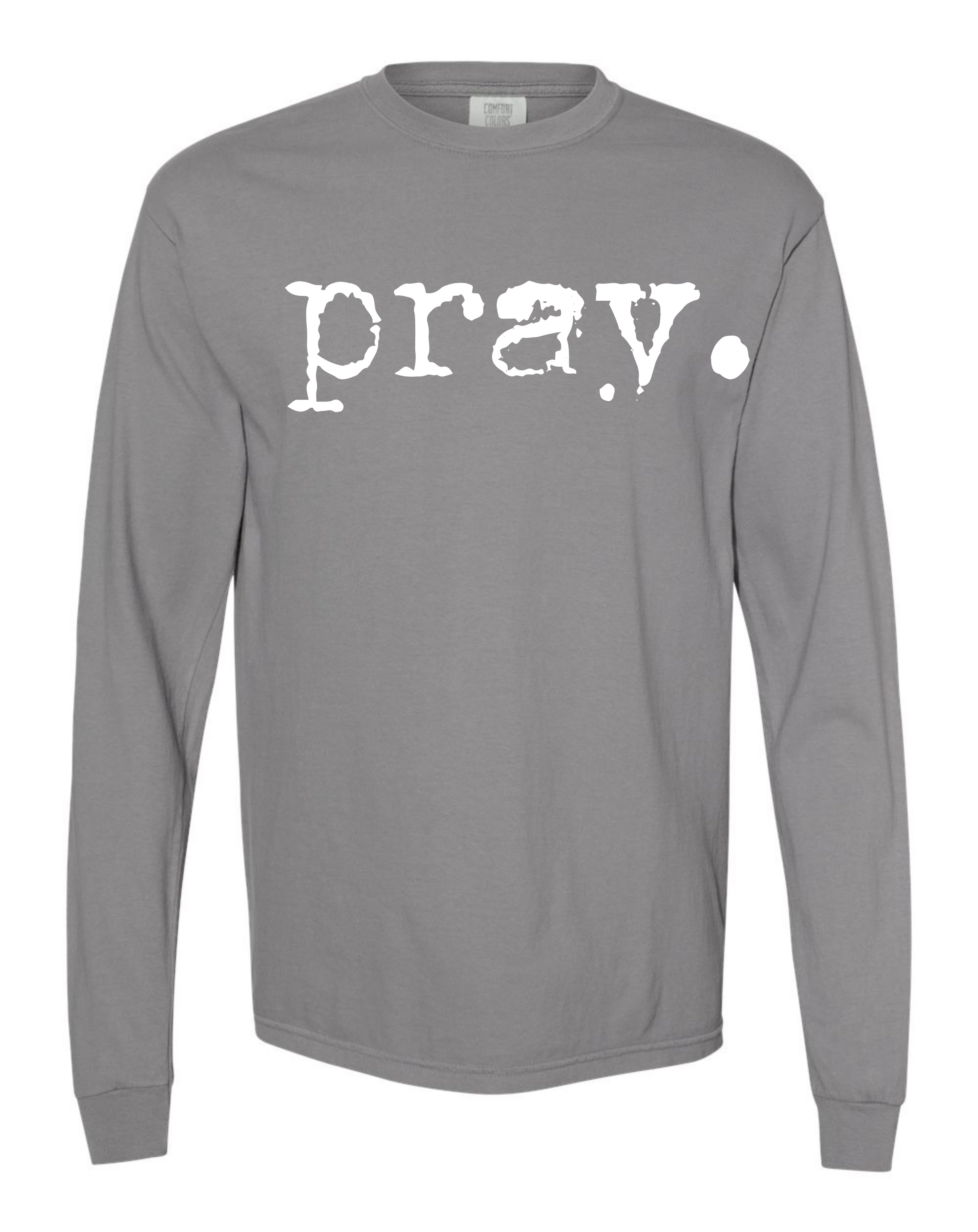Pray (long sleeve)