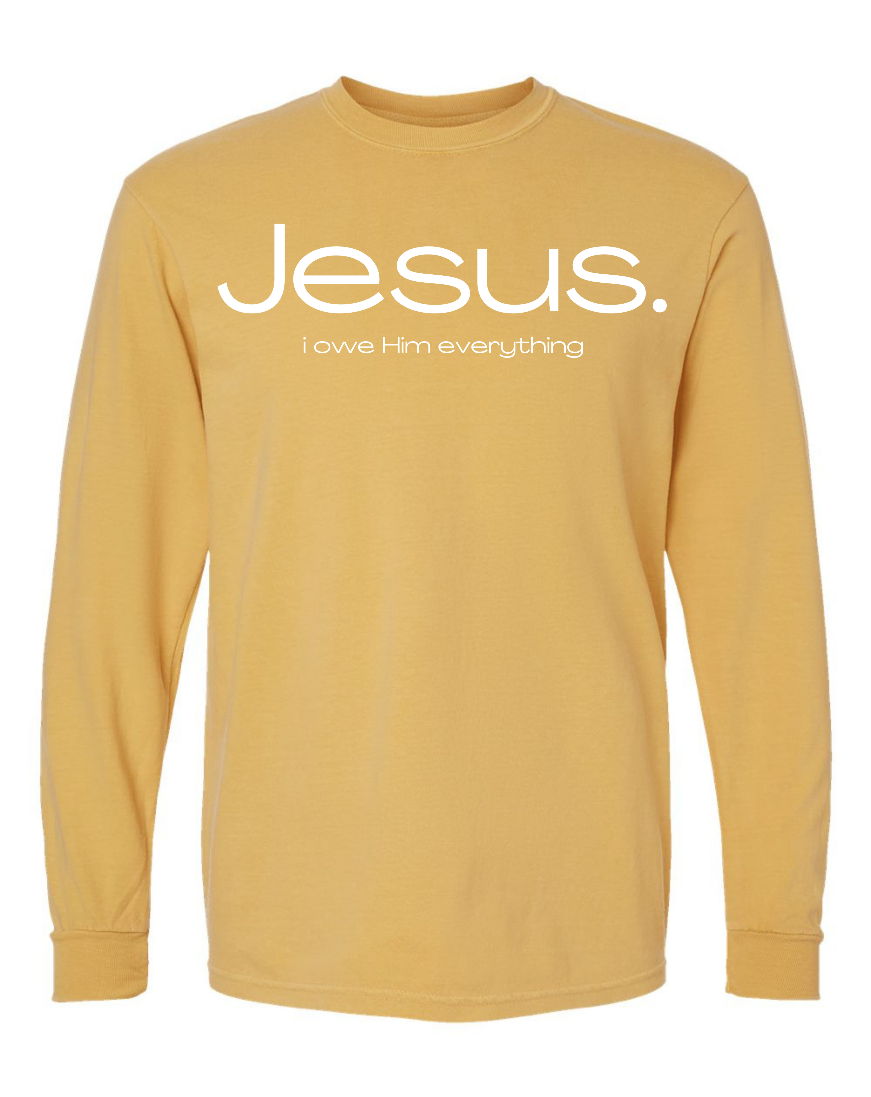 Jesus. I Owe Him Everything