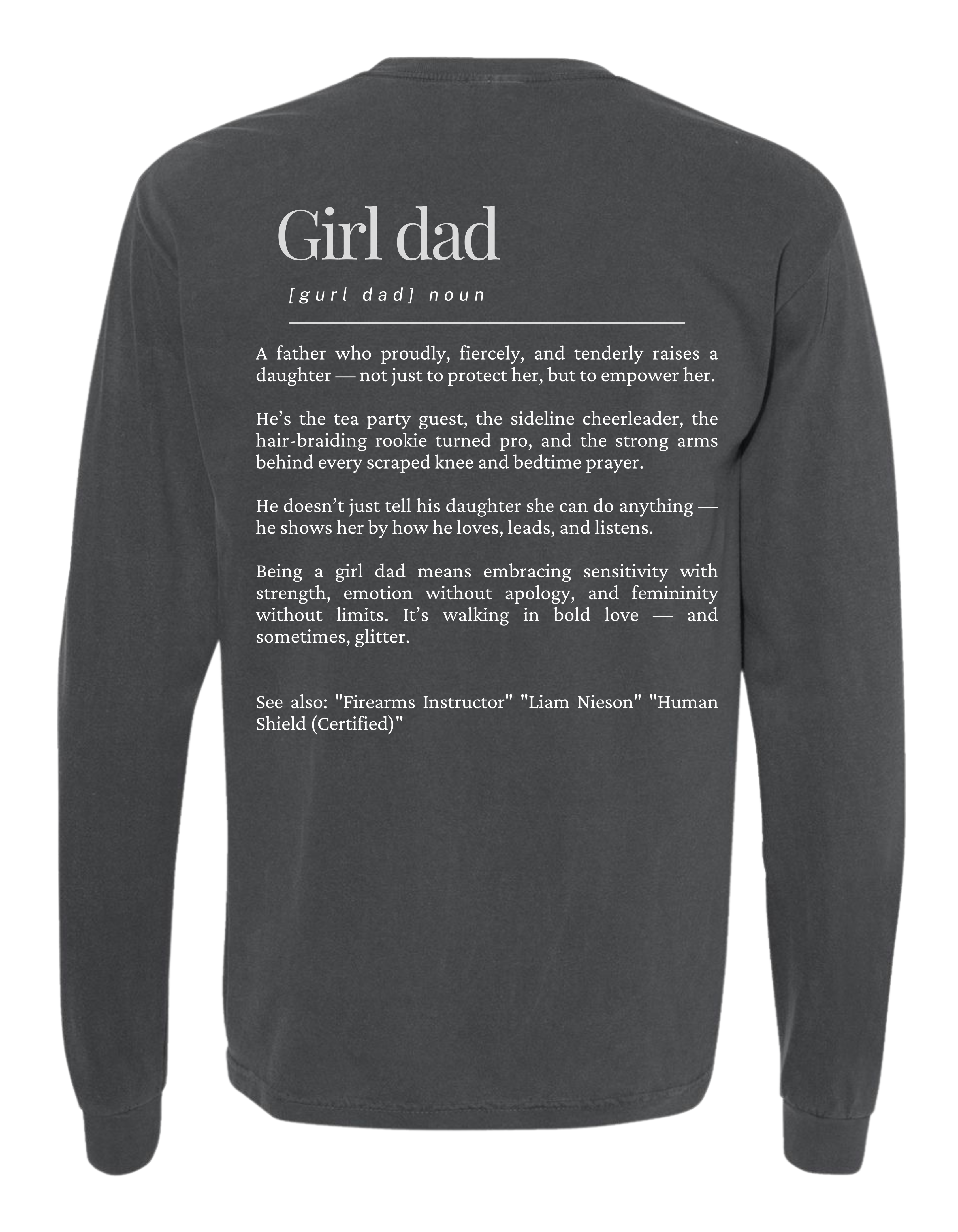 Girl Dad Long Sleeve
