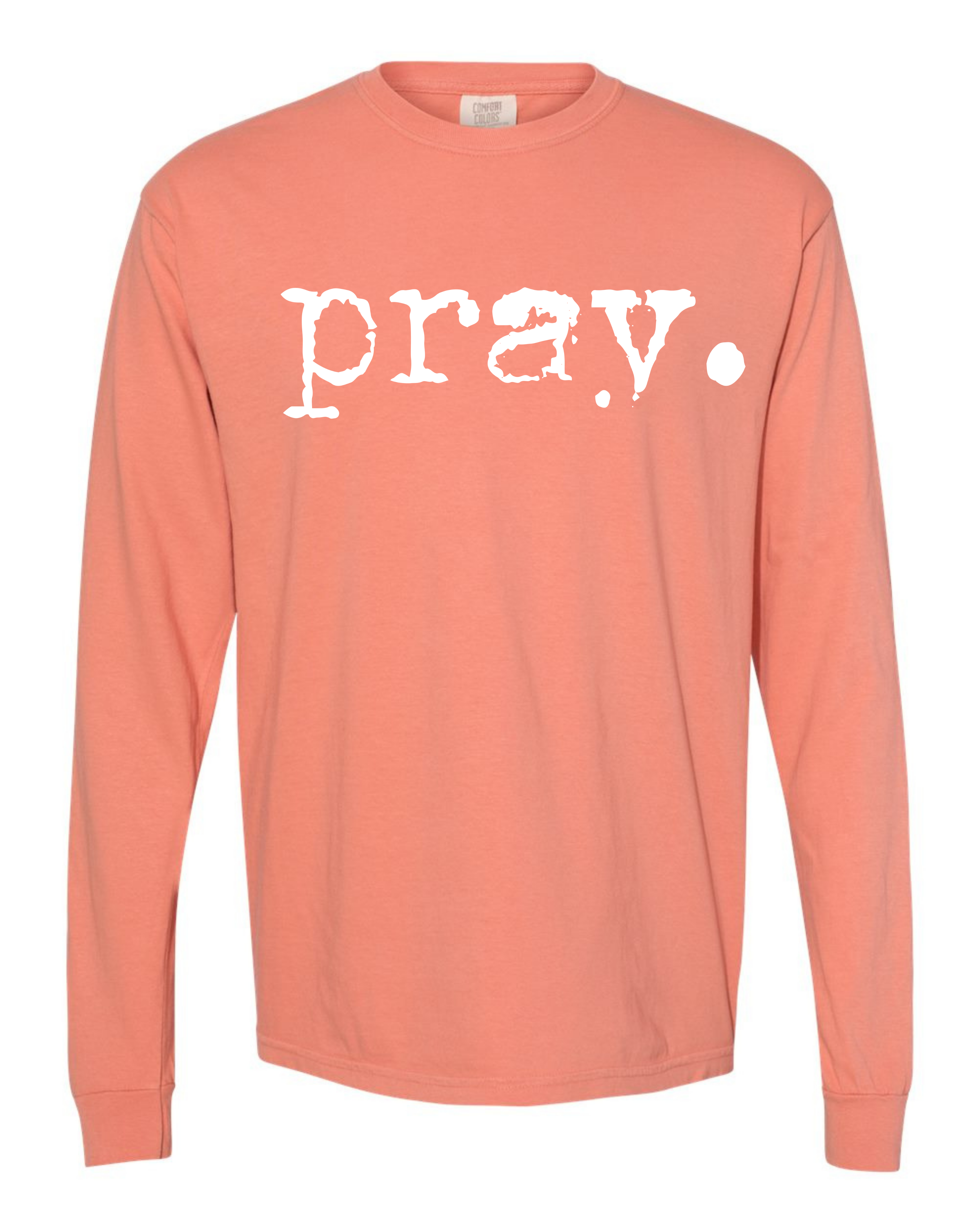 Pray (long sleeve)