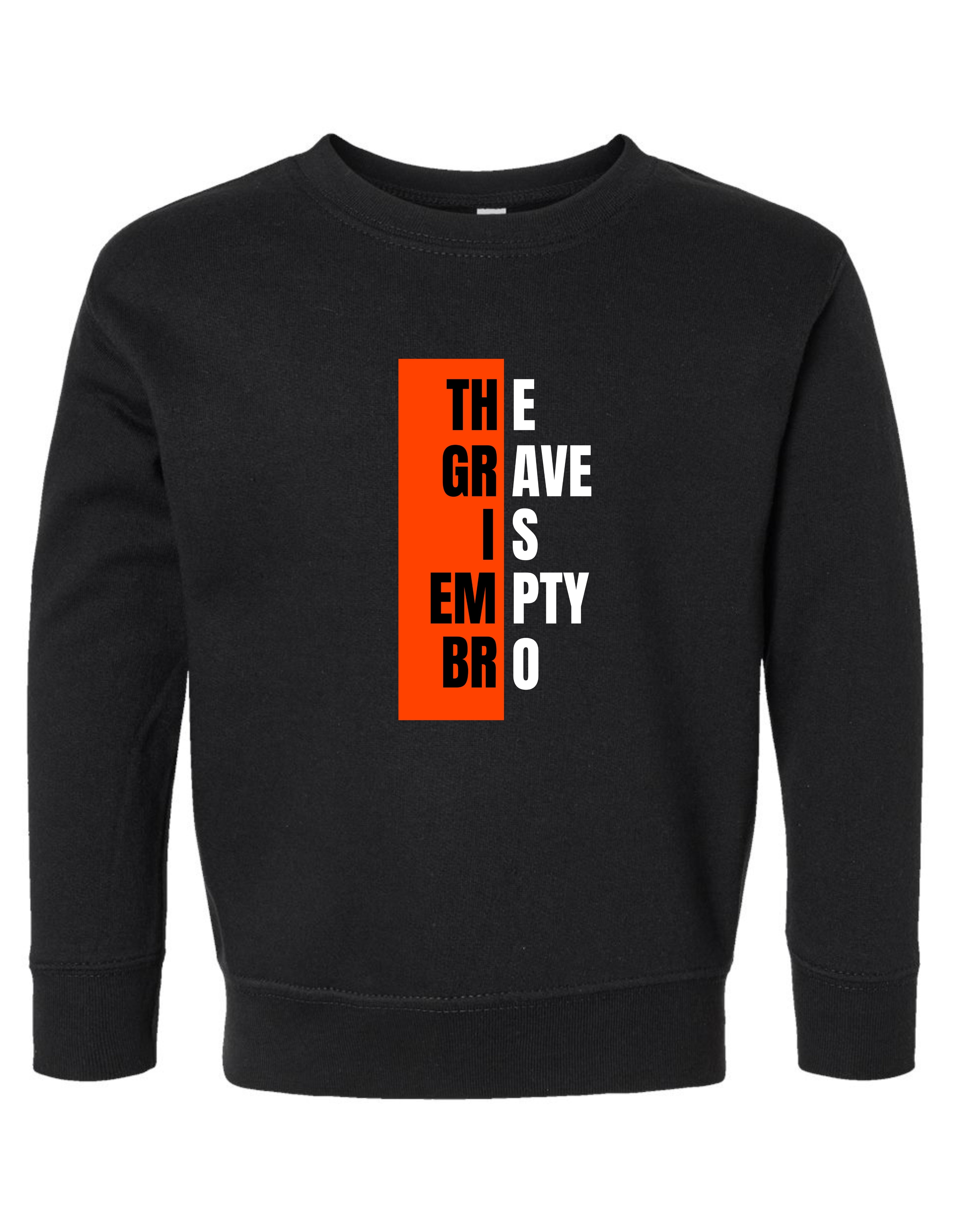 The Grave is Empty Bro (Toddler)