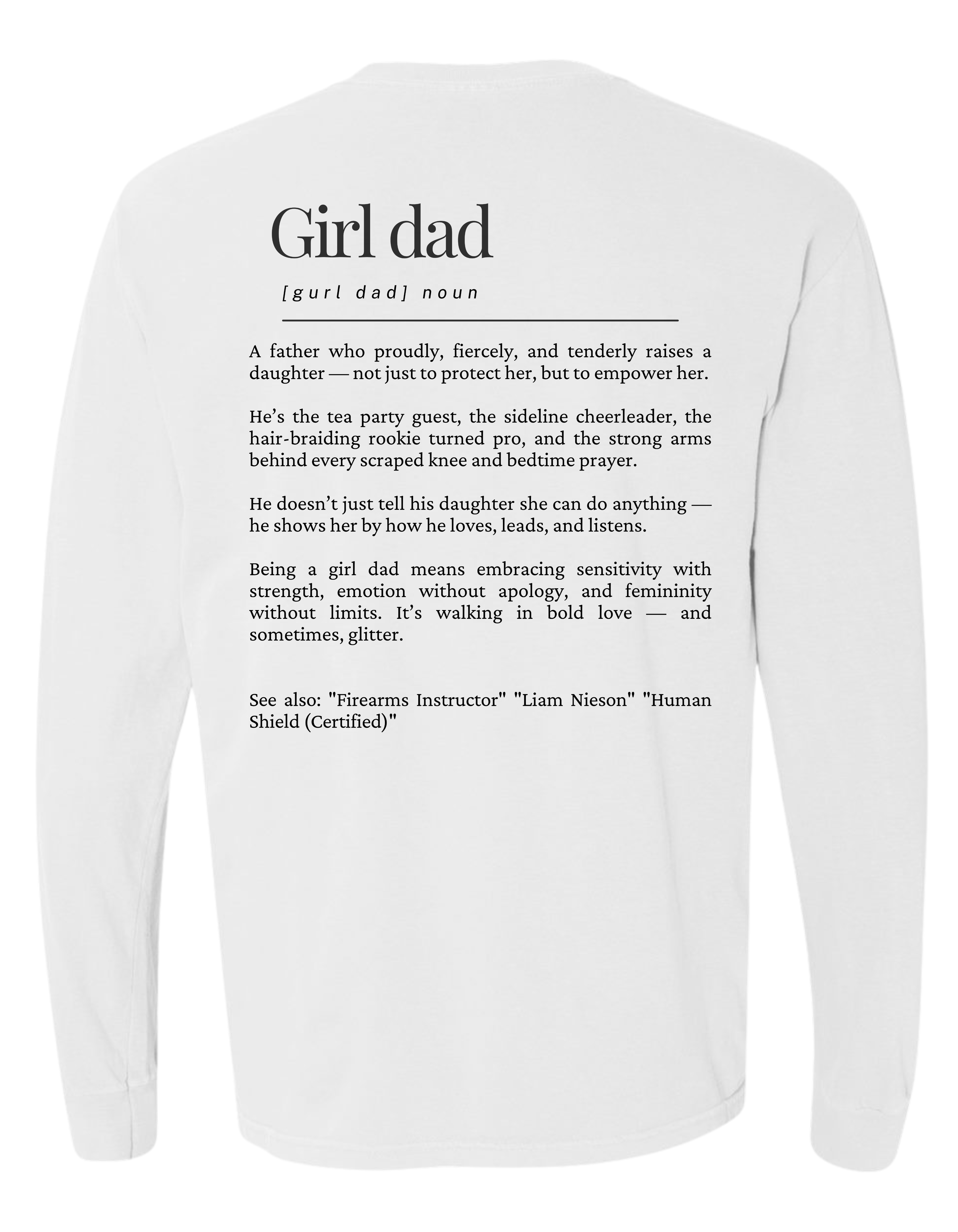 Girl Dad Long Sleeve