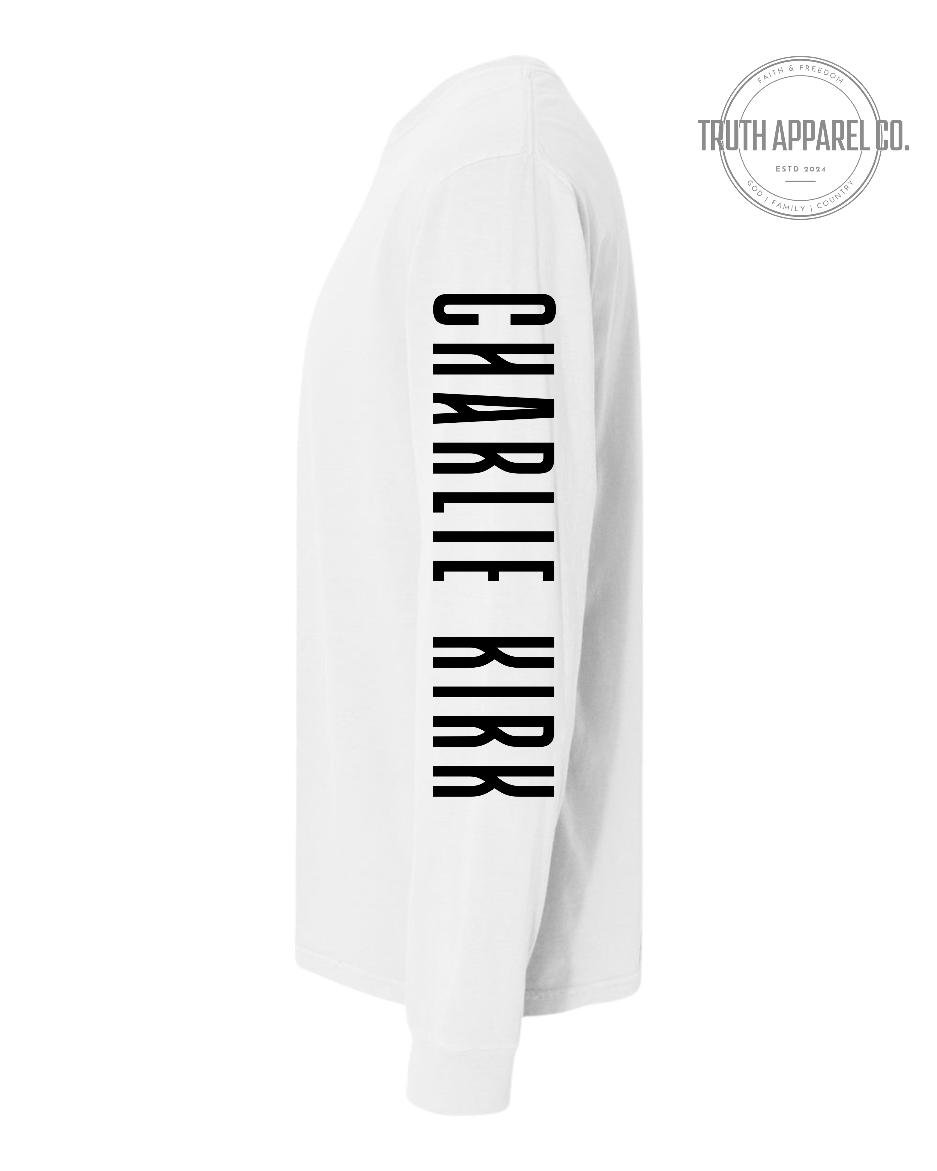 Legendary Tribute Long Sleeve – Honoring Charlie Kirk