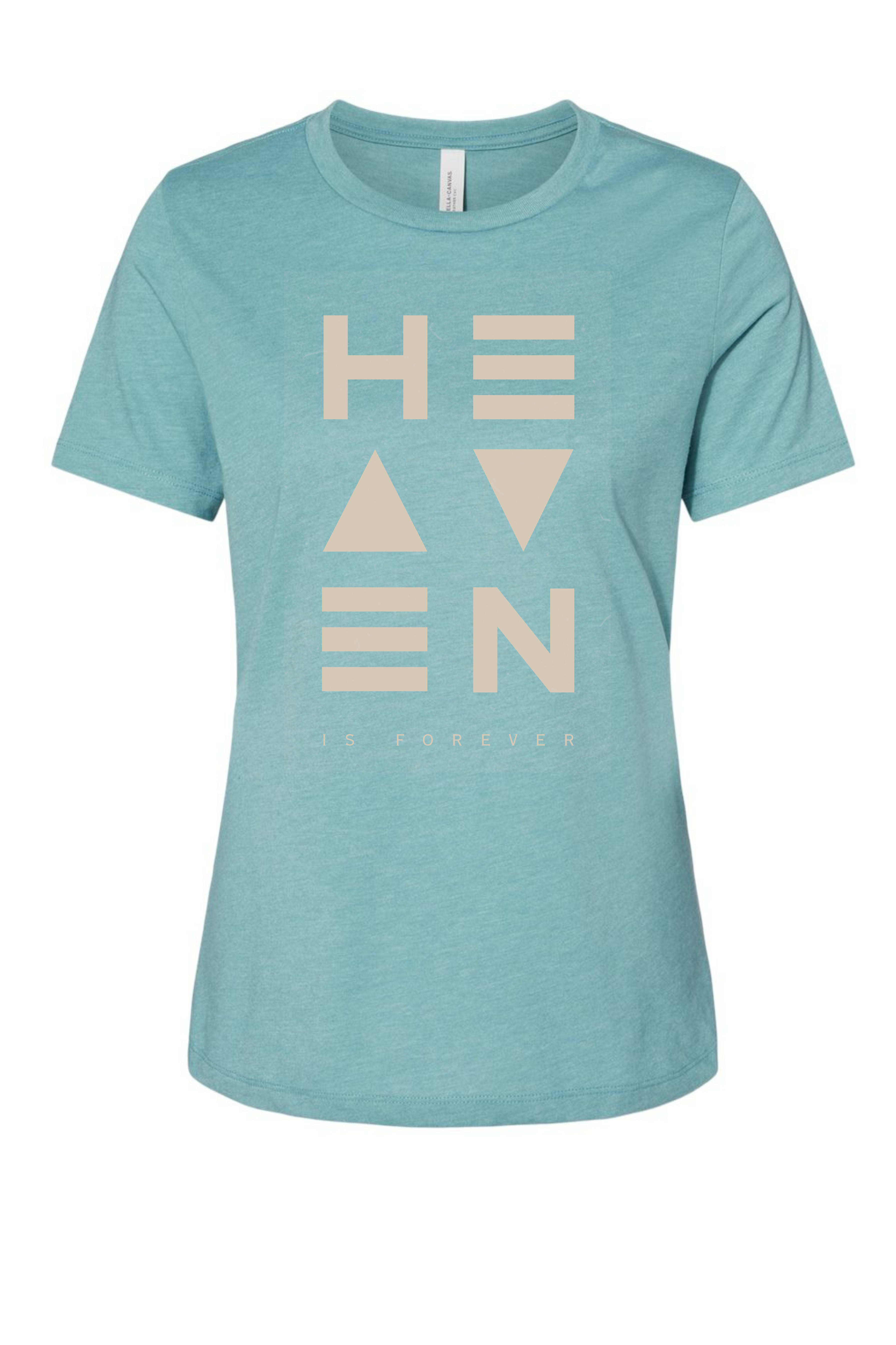 Heaven is Forever (Women's)