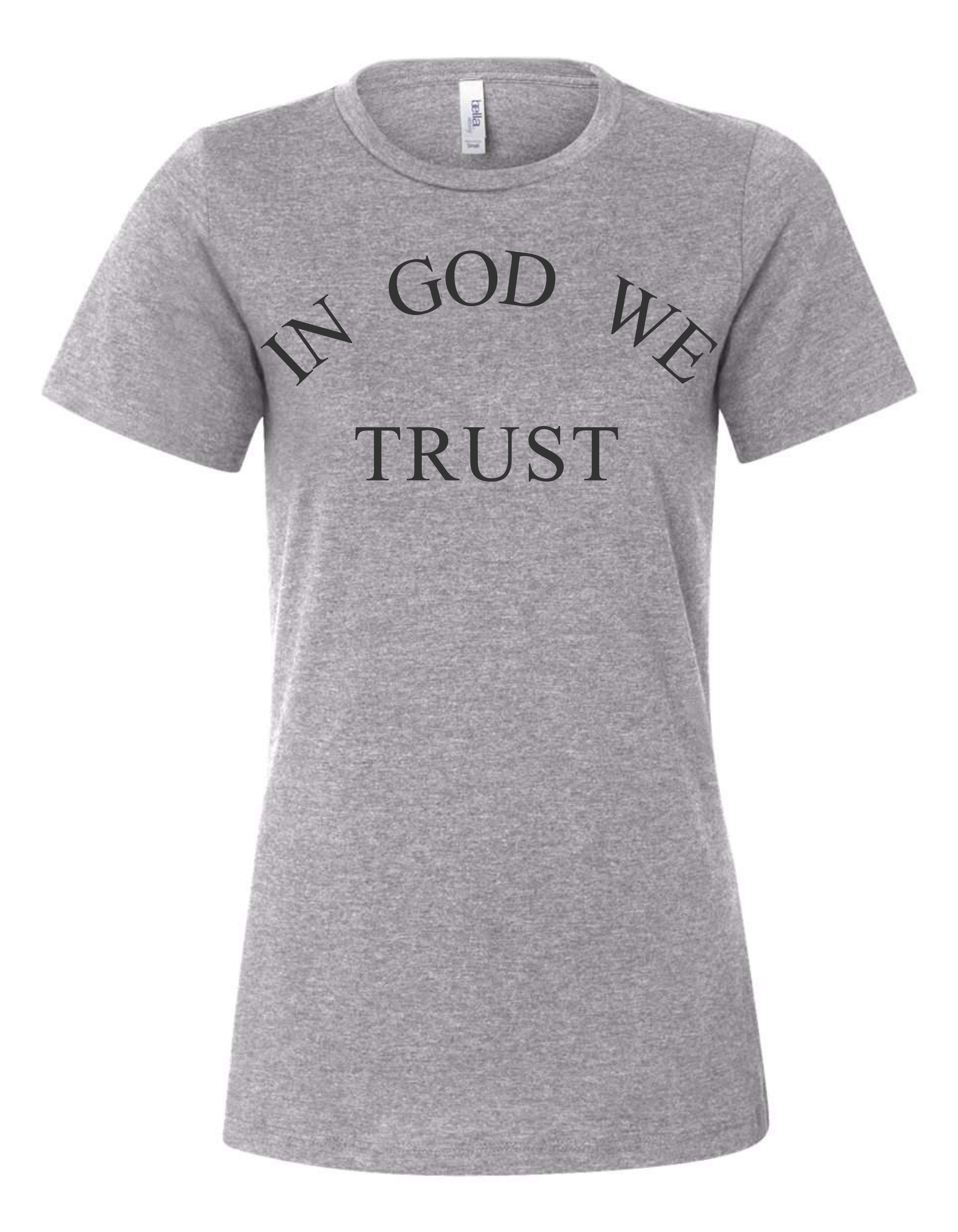 In God We Trust (women's)